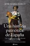 HISTORIA PATRIOTICA DE ESPAÑA | 9788408107125 | MARCO, JOSE MARIA | Llibreria Drac - Llibreria d'Olot | Comprar llibres en català i castellà online