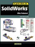 GRAN LIBRO DE SOLIDWORKS OFFICE PROFESSIONAL, EL | 9788426714589 | GOMEZ, SERGIO | Llibreria Drac - Llibreria d'Olot | Comprar llibres en català i castellà online