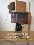 INSTALACION EN ESPAÑA, LA | 9788420683874 | SANCHEZ ARGILES, MONICA | Llibreria Drac - Librería de Olot | Comprar libros en catalán y castellano online