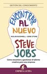 ENCONTRAR AL NUEVO STEVE JOBS | 9788496627857 | BUSHNELL, NOLAN; STONE, GENE | Llibreria Drac - Librería de Olot | Comprar libros en catalán y castellano online