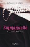 EMMANUELLE 1. LA LECCION DEL HOMBRE | 9788483837429 | ARSAN, EMMANUELLE | Llibreria Drac - Librería de Olot | Comprar libros en catalán y castellano online