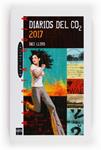 DIARIOS DEL CO2 2017 | 9788467557169 | LLOYD, SACI | Llibreria Drac - Librería de Olot | Comprar libros en catalán y castellano online