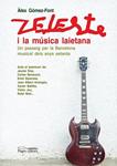 ZELESTE I LA MUSICA LAIETANA | 9788497797849 | GOMEZ-FONT, ALEX | Llibreria Drac - Librería de Olot | Comprar libros en catalán y castellano online