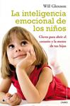 INTELIGENCIA EMOCIONAL DE LOS NIÑOS, LA | 9788497544542 | GLENNON, WILL | Llibreria Drac - Llibreria d'Olot | Comprar llibres en català i castellà online