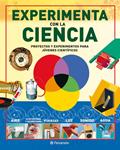 EXPERIMENTA CON LA CIENCIA | 9788434234758 | VV.AA. | Llibreria Drac - Llibreria d'Olot | Comprar llibres en català i castellà online