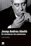 JOSEP ANDREU ABELLÓ | 9788415835561 | ESCULIES, JOAN | Llibreria Drac - Librería de Olot | Comprar libros en catalán y castellano online