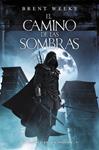 CAMINO DE LAS SOMBRAS, EL. EL ANGEL DE LA NOCHE I | 9788401337628 | WEEKS, BRENT | Llibreria Drac - Llibreria d'Olot | Comprar llibres en català i castellà online