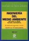 INGENIERIA DEL MEDIO AMBIENTE APLICADA AL MEDIO NATURAL CONT | 9788471147967 | SEOANEZ CALVO, MARIANO | Llibreria Drac - Librería de Olot | Comprar libros en catalán y castellano online