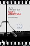 CINE Y LITERATURA | 9788432209611 | GIMFERRER, PERE | Llibreria Drac - Llibreria d'Olot | Comprar llibres en català i castellà online