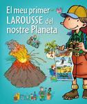 MEU PRIMER LAROUSSE DEL NOSTRE PLANETA, EL | 9788415785422 | LAROUSSE EDITORIAL | Llibreria Drac - Llibreria d'Olot | Comprar llibres en català i castellà online