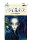 HOMBRE DEL TRAJE BLANCO 2, EL (LOS VISITANTES) | 9788466792912 | M. Q., HERIKBERTO | Llibreria Drac - Llibreria d'Olot | Comprar llibres en català i castellà online