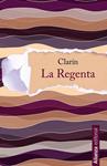 REGENTA, LA | 9788420691602 | CLARÍN, LEOPOLDO ALAS | Llibreria Drac - Llibreria d'Olot | Comprar llibres en català i castellà online