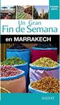 MARRAKECH 2015 (UN GRAN FIN DE SEMANA EN) | 9788499357461 | CAMPODONICO, NATHALIE | Llibreria Drac - Llibreria d'Olot | Comprar llibres en català i castellà online