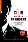 CLUB DE LOS PATRIOTAS, EL | 9788498004854 | REICH, CHRISTOPHER | Llibreria Drac - Llibreria d'Olot | Comprar llibres en català i castellà online