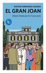 GRAN JOAN, EL | 9788494338854 | FERRANDO, ANTONI | Llibreria Drac - Llibreria d'Olot | Comprar llibres en català i castellà online