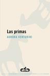 PRIMAS, LAS | 9788496594333 | VENTURINI, AURORA | Llibreria Drac - Llibreria d'Olot | Comprar llibres en català i castellà online