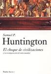 CHOQUE DE CIVILIZACIONES, EL | 9788449317538 | HUNTINGTON, SAMUEL | Llibreria Drac - Llibreria d'Olot | Comprar llibres en català i castellà online