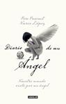 DIARIO DE UN ANGEL | 9788403101135 | PASCUET, PERE;LOPEZ, NURIA | Llibreria Drac - Llibreria d'Olot | Comprar llibres en català i castellà online