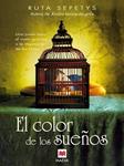 COLOR DE LOS SUEÑOS, EL | 9788415893004 | SEPETYS, RUTA | Llibreria Drac - Llibreria d'Olot | Comprar llibres en català i castellà online