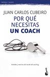 POR QUE NECESITAS UN COACH | 9788415320715 | CUBEIRO, JUAN CARLOS | Llibreria Drac - Librería de Olot | Comprar libros en catalán y castellano online