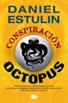 CONSPIRACIÓN OCTOPUS | 9788498729610 | ESTULIN, DANIEL | Llibreria Drac - Llibreria d'Olot | Comprar llibres en català i castellà online