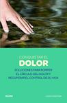 CONQUISTAR EL DOLOR | 9788480769990 | CHAITOW, LEON | Llibreria Drac - Llibreria d'Olot | Comprar llibres en català i castellà online