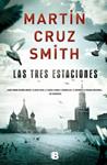 TRES ESTACIONES, LAS | 9788466650557 | CRUZ SMITH, MARTIN | Llibreria Drac - Llibreria d'Olot | Comprar llibres en català i castellà online