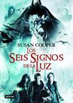 SEIS SIGNOS DE LA LUZ, LOS | 9788408075189 | COOPER, SUSAN | Llibreria Drac - Librería de Olot | Comprar libros en catalán y castellano online