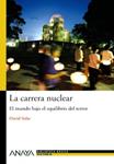 CARRERA NUCLEAR, LA | 9788467829457 | SOLAR, DAVID | Llibreria Drac - Llibreria d'Olot | Comprar llibres en català i castellà online