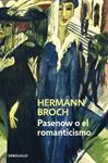 PASENOW O EL ROMANTICISMO | 9788497939263 | BROCH, HERMAN | Llibreria Drac - Librería de Olot | Comprar libros en catalán y castellano online