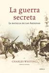 GUERRA SECRETA, LA | 9788474238709 | WHITING, CHALRES | Llibreria Drac - Llibreria d'Olot | Comprar llibres en català i castellà online