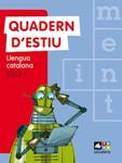 QUADERN D'ESTIU LLENGUA CATALANA 1ER ESO | 9788441219304 | AA.VV. | Llibreria Drac - Llibreria d'Olot | Comprar llibres en català i castellà online