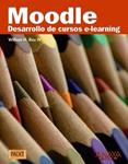 MOODLE. DESARROLLO DE CURSOS E-LEARNING | 9788441527485 | RICE IV, WILLIAM H. | Llibreria Drac - Llibreria d'Olot | Comprar llibres en català i castellà online