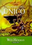 NOMBRE DEL UNICO, EL | 9788448032210 | HICKMAN, WEIS | Llibreria Drac - Llibreria d'Olot | Comprar llibres en català i castellà online