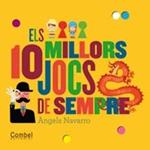 10 MILLORS JOCS DE SEMPRE, ELS | 9788498257786 | NAVARRO SIMON, ÀNGELS | Llibreria Drac - Llibreria d'Olot | Comprar llibres en català i castellà online