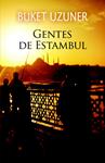 GENTES DE ESTAMBUL | 9788423697861 | UZUNER, BUKET | Llibreria Drac - Llibreria d'Olot | Comprar llibres en català i castellà online