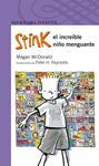 STINK, EL INCREIBLE NIÑO MENGUANTE | 9788420421711 | MCDONALD, MEGAN | Llibreria Drac - Llibreria d'Olot | Comprar llibres en català i castellà online