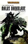 CRONICAS DE MALUS DARKBLADE, LAS VOL.2 | 9788448038496 | ABNETT, DAN; LEE, MIKE | Llibreria Drac - Librería de Olot | Comprar libros en catalán y castellano online