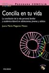 PROGRAMA CONCILIA. CONCILIA EN TU VIDA (CON CD ROM) | 9788436826630 | MAGANTO, JUANA MARIA | Llibreria Drac - Llibreria d'Olot | Comprar llibres en català i castellà online