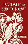 VERDAD DE LA SEÑORITA HARRIET, LA | 9788426421340 | HARRIS, JANE | Llibreria Drac - Llibreria d'Olot | Comprar llibres en català i castellà online