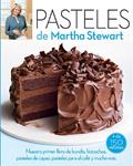 PASTELES DE MARTHA STEWART | 9788426140791 | STEWART, MARTHA | Llibreria Drac - Llibreria d'Olot | Comprar llibres en català i castellà online