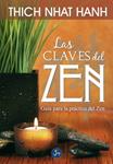 CLAVES DEL ZEN, LAS | 9788495973740 | NHAT HANH, THICH | Llibreria Drac - Librería de Olot | Comprar libros en catalán y castellano online