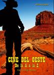 CINE DEL OESTE DE LA A A LA Z | 9788496423671 | DIAZ MAROTO, CARLOS | Llibreria Drac - Llibreria d'Olot | Comprar llibres en català i castellà online