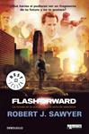 FLASHFORWARD | 9788499084053 | SAWYER, ROBERT J. | Llibreria Drac - Librería de Olot | Comprar libros en catalán y castellano online