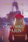 CAPVESPRE A PARIS, UN | 9788466416139 | BARREAU, NICOLAS | Llibreria Drac - Librería de Olot | Comprar libros en catalán y castellano online