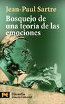 BOSQUEJO DE UNA TEORIA DE LAS EMOCIONES | 9788420659817 | SARTRE, JEAN-PAUL | Llibreria Drac - Librería de Olot | Comprar libros en catalán y castellano online