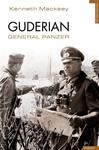 GUDERIAN GENERAL PANZER | 9788492567270 | KENNETH MACKSEY | Llibreria Drac - Llibreria d'Olot | Comprar llibres en català i castellà online