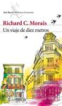 VIAJE DE DIEZ METROS, UN | 9788432209741 | MORAIS, RICHARD C. | Llibreria Drac - Llibreria d'Olot | Comprar llibres en català i castellà online