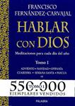 HABLAR CON DIOS. TOMO I | 9788482397955 | FERNÁNDEZ-CARVAJAL, FRANCISCO | Llibreria Drac - Llibreria d'Olot | Comprar llibres en català i castellà online