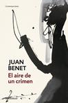 AIRE DE UN CRIMEN, EL | 9788483466087 | BENET, JUAN | Llibreria Drac - Llibreria d'Olot | Comprar llibres en català i castellà online